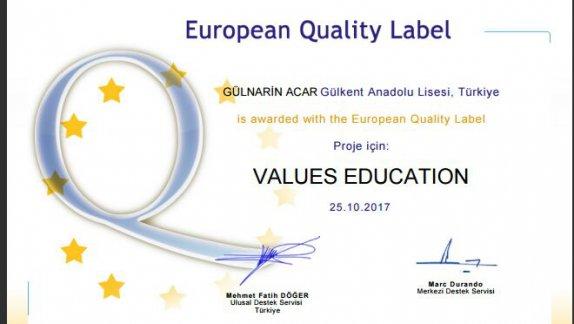 İlimizde İlk Avrupa Kalite Etiketi Ödülü Gülkent Anadolu Lisesi´nde