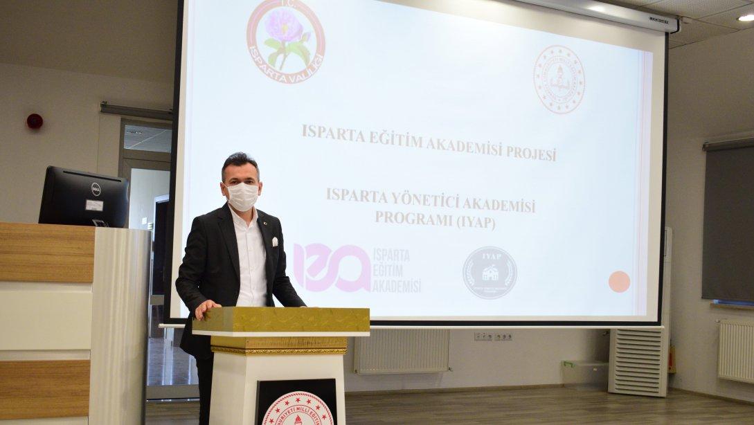 Isparta Yönetici Akademisi Programı (IYAP) Bilgilendirme Toplantısı Yapıldı